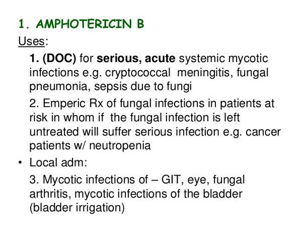 Amphotericin B: Uses