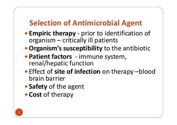 Choice of Antibiotic Therapy Choice of Antibiotic Therapy