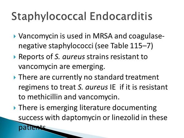 Treatment of Staphylococcal Endocarditis