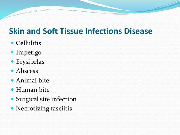 SKIN & SOFT TISSUE INFECTIONS