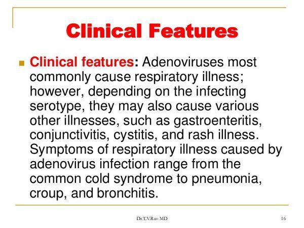 Adenoviruses: Clinical Syndromes