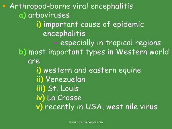 Arthropod-Borne Viral Encephalitis Arthropod-Borne Viral Encephalitis
