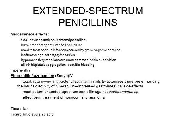 Extended-Spectrum Penicillins Extended-Spectrum Penicillins