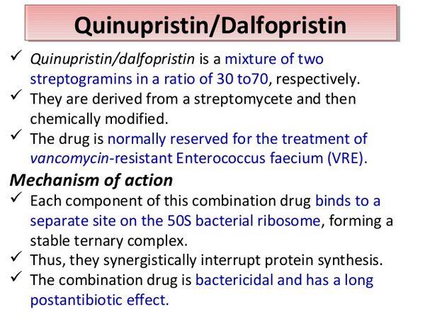 Quinupristin and Dalfopristin